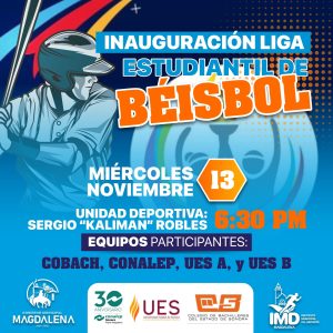 Inauguración Liga Estudiantil de Beisbol